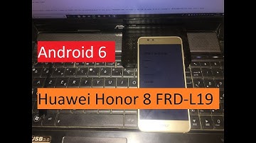 Huawei Honor 8 FRD-L19  2018 FRP Remove Google Account Android 6