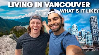 What Living In Vancouver Is REALLY Like