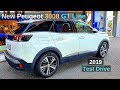 New Peugeot 3008 GT Line 2019 Drive Test Review