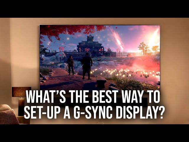 What's The Best Way To Configure A G-Sync Display? class=