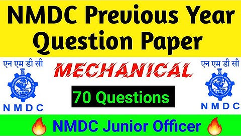 NMDC Previous Year Question Paper || Mechanical Question Paper || Junior Officer || NMDC Recruitment