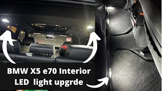 BMW X5 e70 interior LED upgrade
