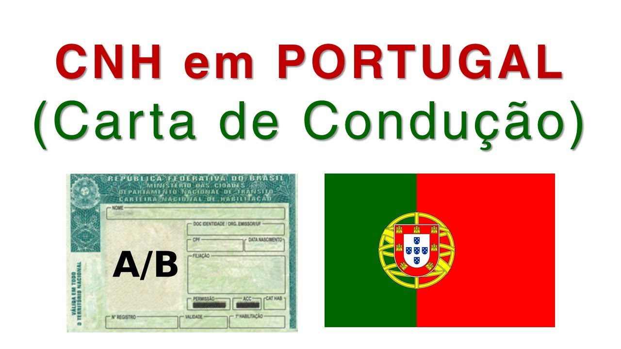 🚗 CNH (CARTA DE CONDUÇÃO) EM PORTUGAL | COMO TROCAR A HABILITAÇÃO DO  BRASIL PARA PORTUGAL | TROCA - YouTube