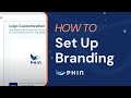 How to set up branding in phin security