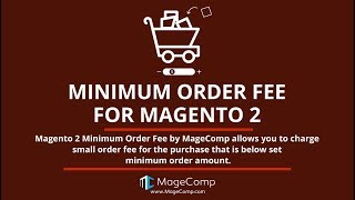 Magento 2 Minimum Order Fee Extension | Small Order Fee