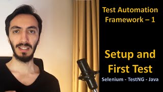 Test Automation Framework 1 - Setup and First Test