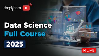Data Science Full Course 2025 | Data Science Tutorial | Data Science Training Course | Simplilearn