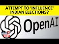 Network Run By Israeli Firm Tried Peddling Anti-BJP Agenda During Lok Sabha Polls | Open AI | G18V