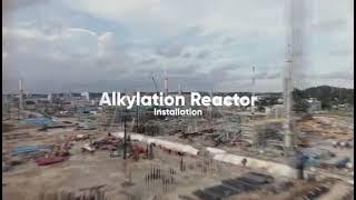 RDMP Balikpapan, Alkylation Reactor Installation.