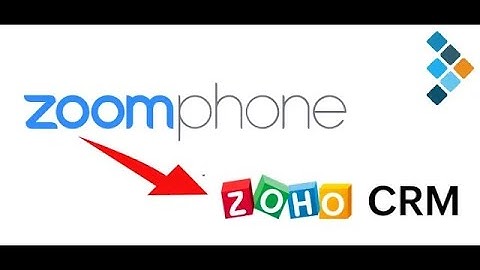 Zoom Phone integration with Zoho CRM (Steps)