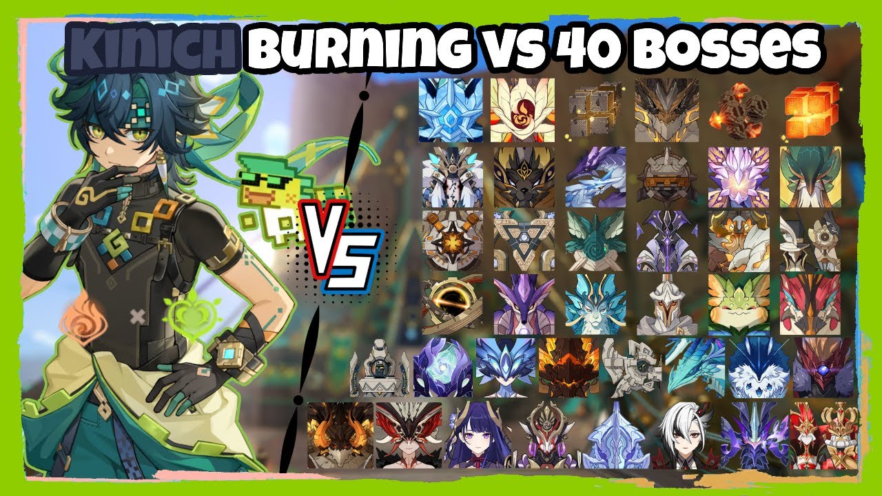C0 Kinich Burning vs 40 Bosses (WL 9) Without Food Buff | Genshin Impact