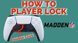 Mastering Player Lock Mode in Madden