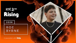 Roe Byrne #2fmrising