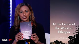 Book Review: "At the Center of the World in Ethiopia" screenshot 2