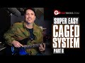 Super Easy CAGED System for Beginners - Part 6 | Guitar Tricks