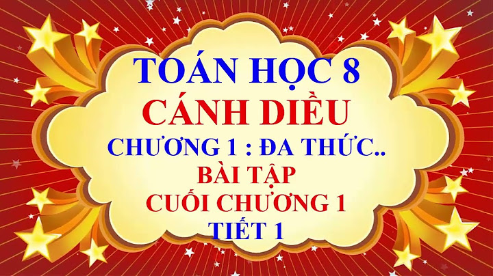 Giải toán hình 8 bài ôn tập chương 1 năm 2024