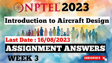 Introduction To Aircraft Design Assignment Answers Week 3 | NPTEL