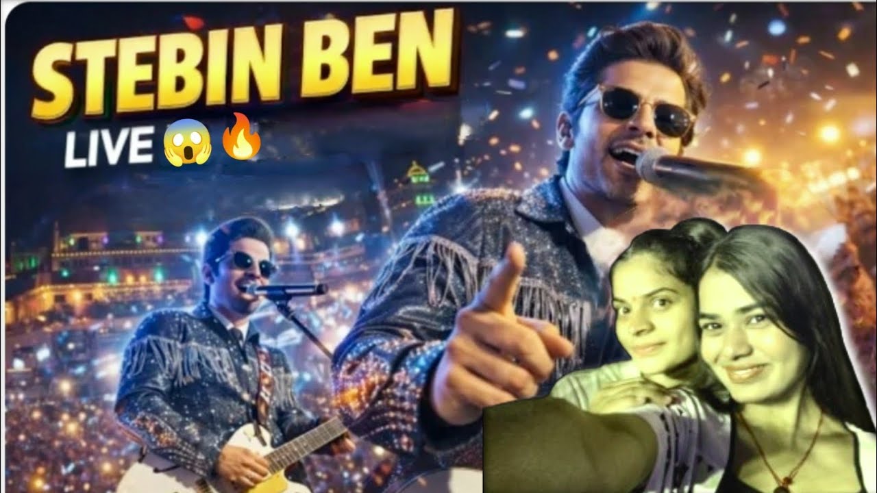 Stebin Ben Live Concert Experience 😍 /Full Vlog 