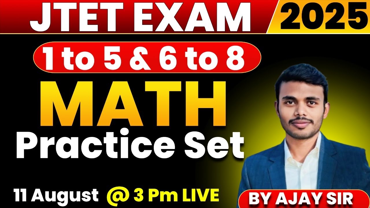 JTET MATH 2025 || 1 to 5 & 6 to 8  | TOP 30 QUESTIONS  | Jharkhand Tet Math ||  SB EXAM  BY AJAY SIR