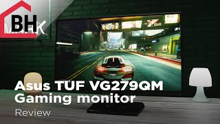 Do you even need a better gaming monitor? - Asus TUF VG279QM  Review