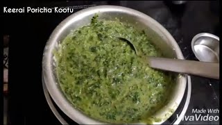 Poricha Kootu | keerai milaguootal | Kerala Style Milaguootal | Poricha Kootu