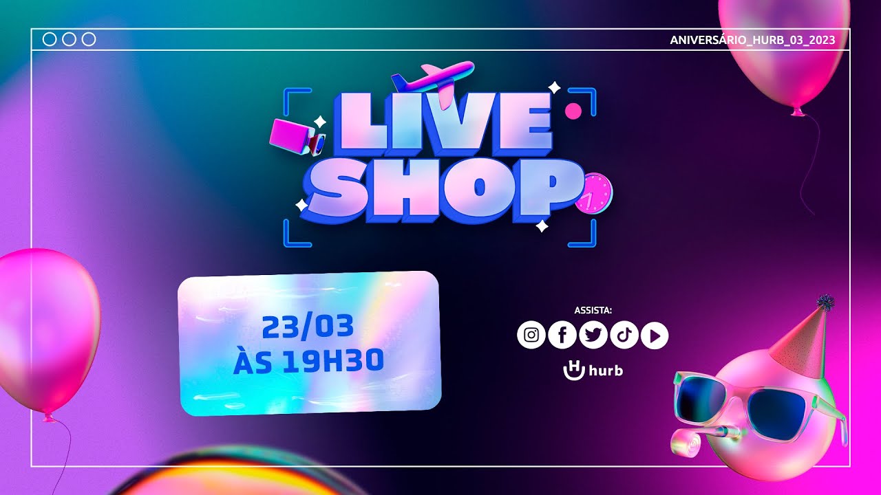 Live Shop Aniversário Hurb - Ofertas exclusivas para você viajar!