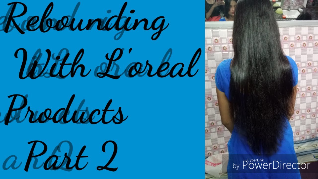 Rebonding With L'oreal Products Part 2 { Hindi } YouTube