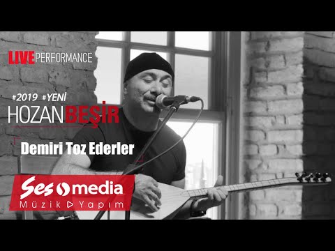 Hozan Beşir - Demiri Toz Ederler - [© 2019 Live Performance]