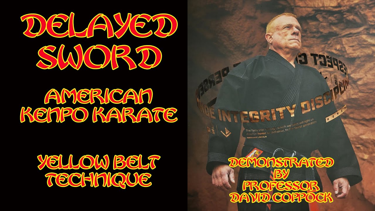 Delayed Sword - American Kenpo Karate - YouTube