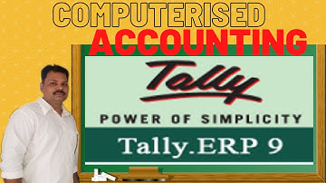 Computerised Accounting: TALLY Introduction B.Com Semester II