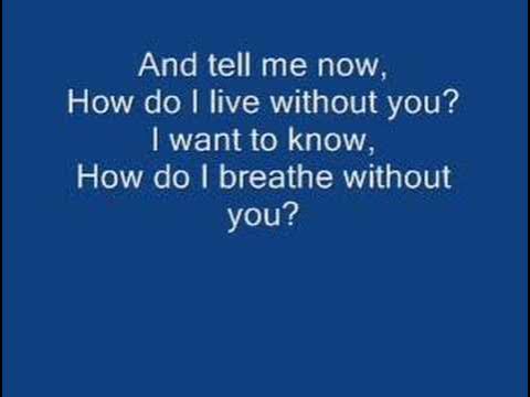 LeAnn Rimes - How Do I Live With Lyrics