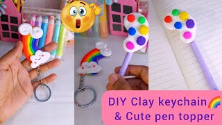 DIY Clay keychain🌈Clay pen topper ideas|Air dry clay art | Rainbow keychain idea | Clay Pen topper |