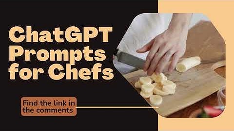 ChatGPT Prompts for Chefs