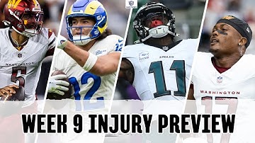 Week 9 Injury Preview!