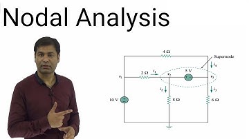 D2.01 NODAL ANALYSIS | DC CIRCUITS | NETWORK THEORY | BY MRITUNJAY SIR
