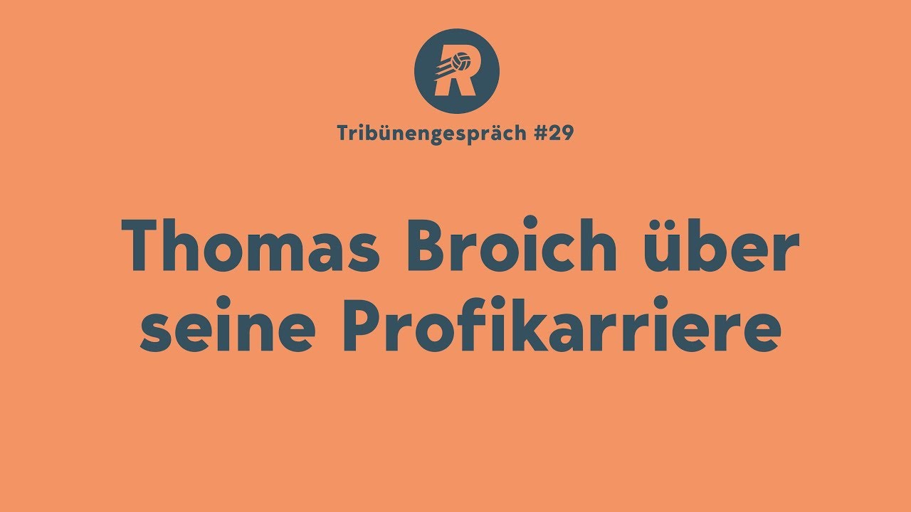 Thomas Broich über seine Profikarriere
