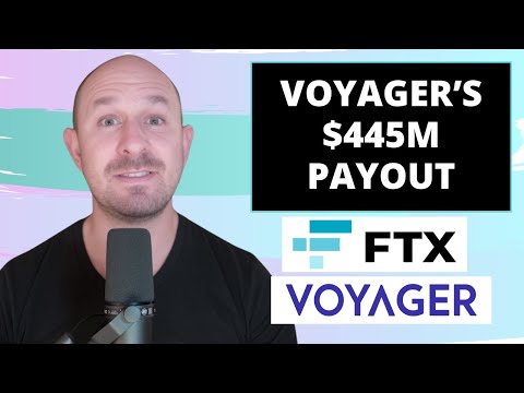 Voyager Customers Get $445 Million From FTX Estate (GOOD NEWS!)