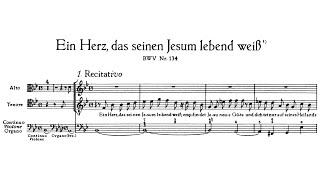 J.S Bach - Cantata: Ein Herz, das seinen Jesum lebend weiß, BWV 134
