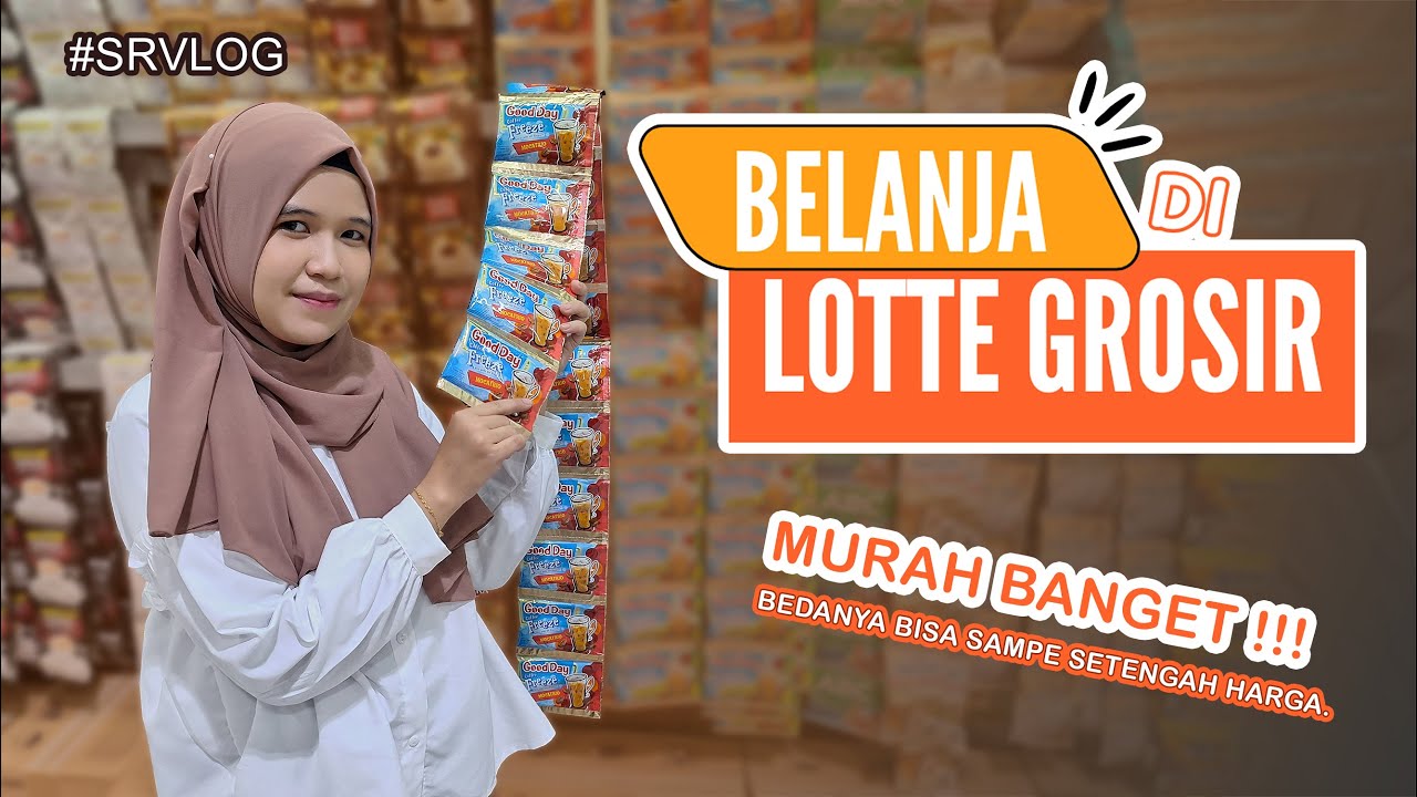 Belanja di lotte grosir ternyata murah banget