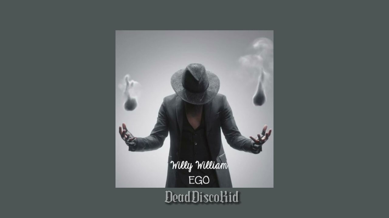 Willy Williams- EGO Nightcore (Sped up)