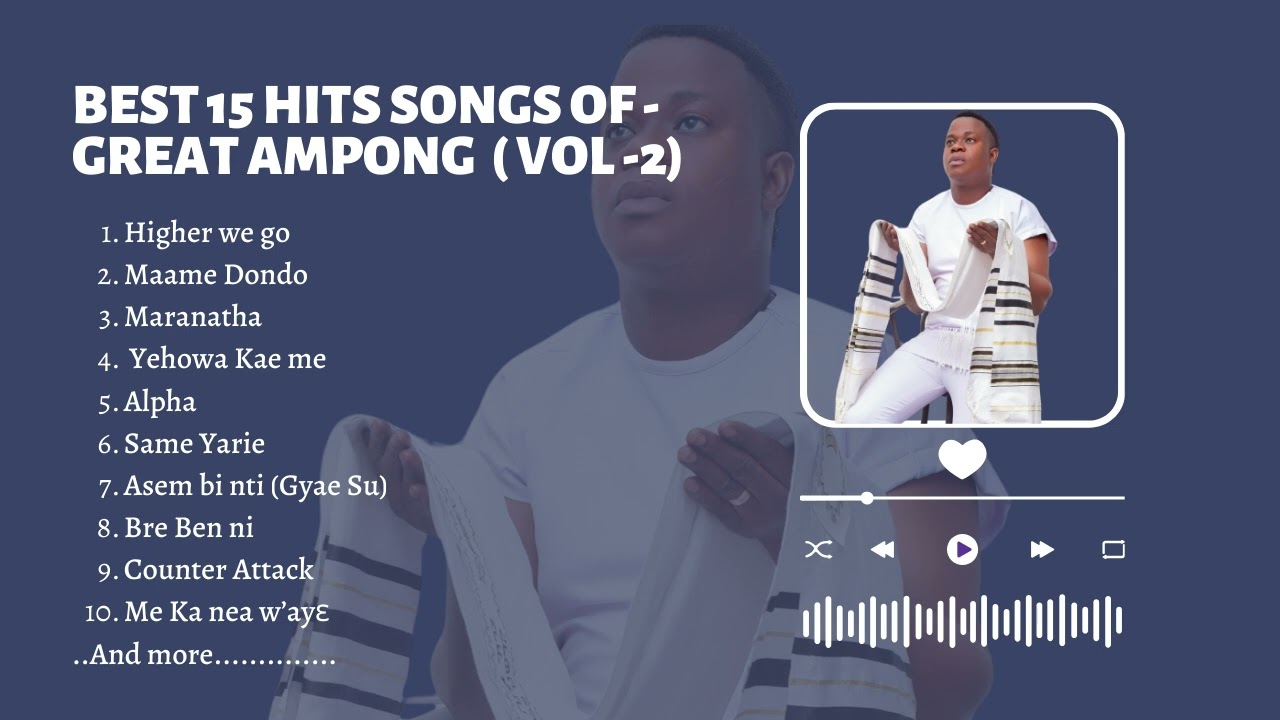 GREAT AMPONG - Best 15 Hit songs Compilation vol-2