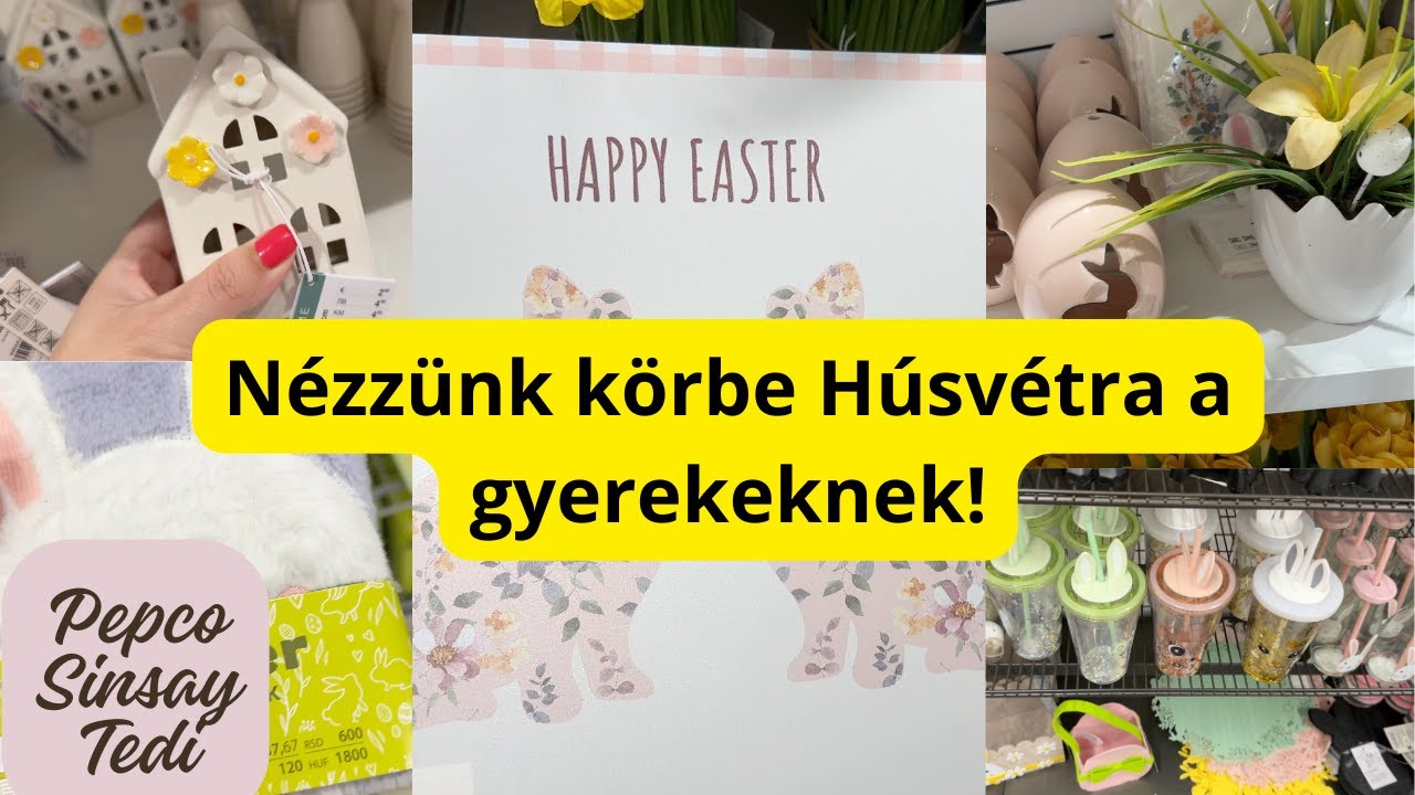 🐰 Nézzünk körbe HÚSVÉTRA a gyerekeknek! 🐥🥚  #pepco #sinsay #tedi