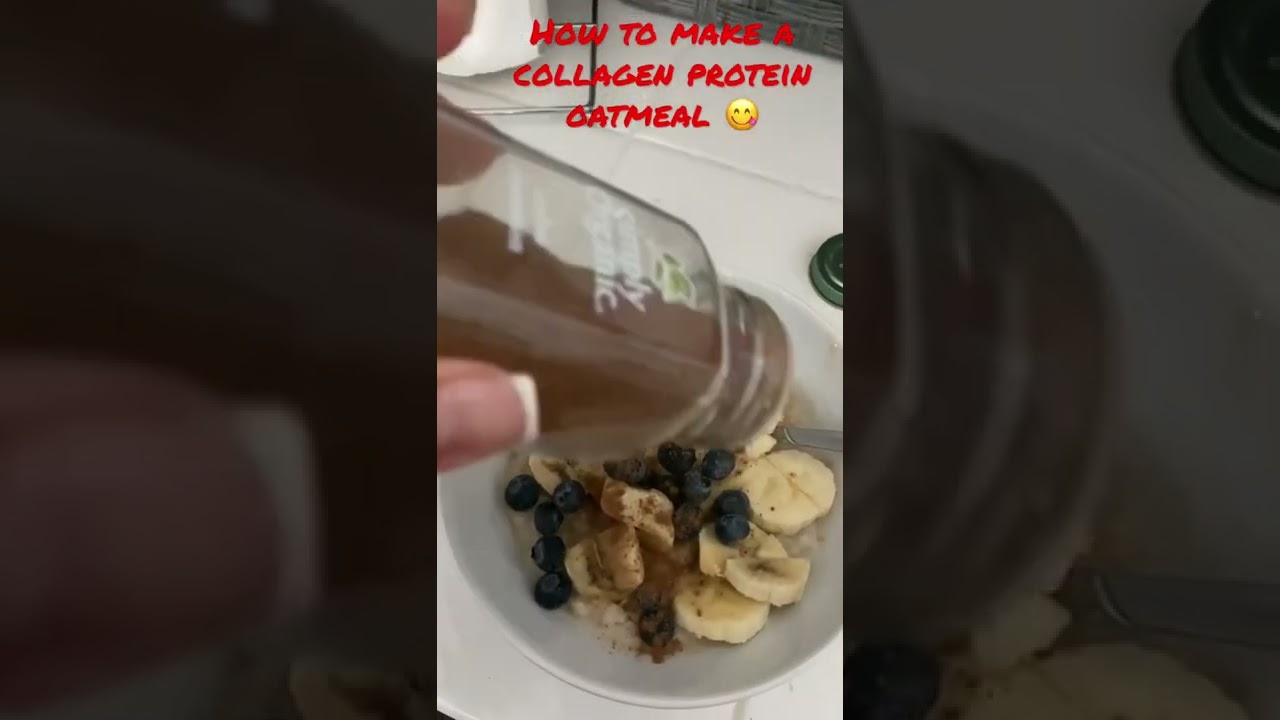 How to make a collagen protein oatmeal 😋 