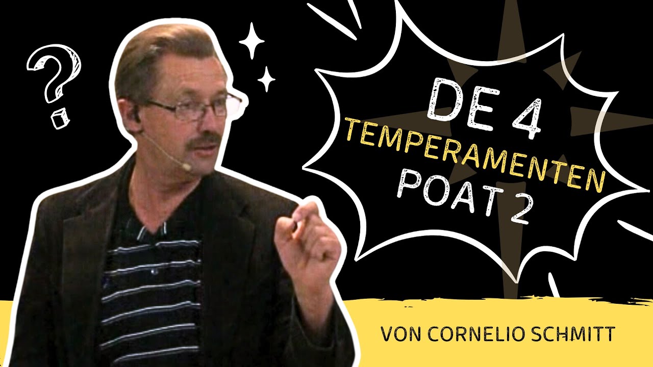 The 4 Temperaments | Cornelio Schmitt | Low German | SBS | Part 2