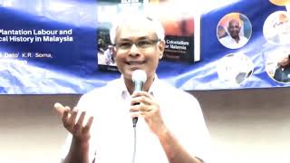 Dr.jeyakumar Psm Talks - Plantation Labour History In Malaysia