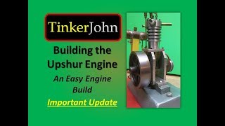 Building the Upshur IC Model Gas Engine –  (UPDATE) PLAN AVAILABILITY