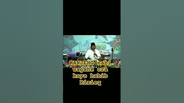 Gus MUWAFIQ wajahe kanjeng nabi ora koyo habib Rizieq