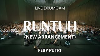Download lagu FEBY PUTRI - RUNTUH NEW ARRANGEMENT (JOEL DRUMCAM)