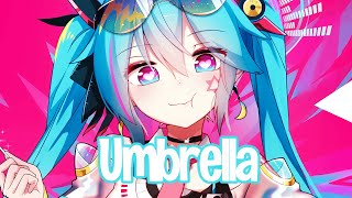 Nightcore - RushLow & Fyex - Umbrella (Lyrics)