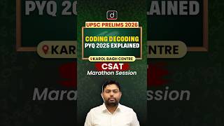 Coding Decoding PYQ CSAT 2025 | CSAT Problem-Solving | Drishti IAS English #CSATPrep